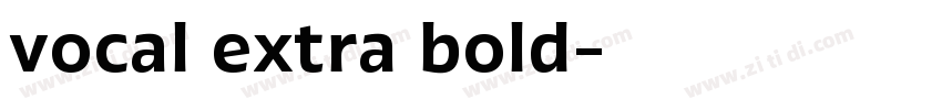 vocal extra bold字体转换